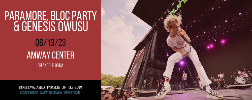 Paramore, Bloc Party & Genesis Owusu at Paramore Tour tickets Paramore, Bloc Party & Genesis Owusu at Paramore Tour