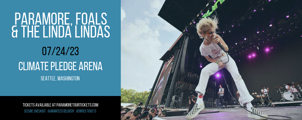 Paramore, Foals & The Linda Lindas at Paramore Tour